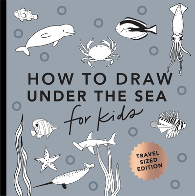 Under the Sea: How to Draw Books for Kids with Dolphins, Mermaids, and Ocean Animals (Stocking Stuffers for Kids) - Koch, Alli, and Paige Tate & Co (Producer)