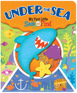 Under the Sea My First Little Seek and Find