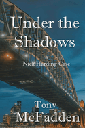 Under the Shadows