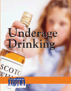 Underage Drinking - Merino, Noel (Editor)