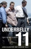 Underbelly 11