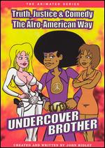 Undercover Brother: Truth, Justice & Comedy - The Afro-American Way - 