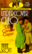 Undercover Cleo 3: The Canine Caper - Scott, Ann, and Scott, Anne, B.S