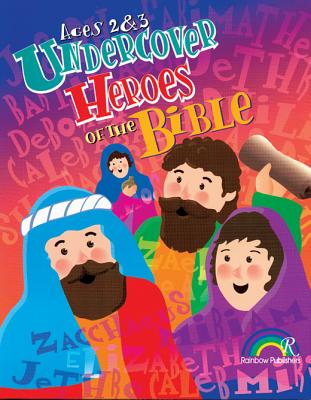Undercover Heroes of the Bible Ages 2-3 - McKinney, Donna, and Herrmann, Angela Bowen