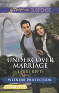 Undercover Marriage