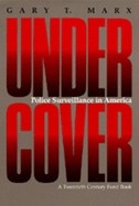 Undercover: Police Surveillance in America