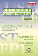 Underground Clinical Vignettes - Microbiology Vol I