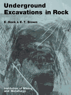 Underground excavations in rock