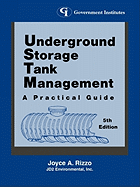 Underground Storage Tank Management: A Practical Guide