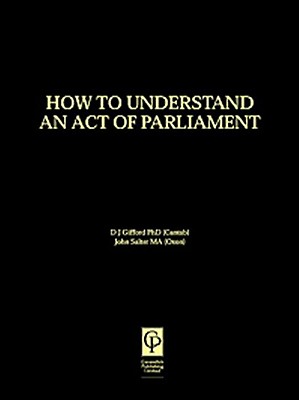 Understanding Act of Parliament - Gifford, D J, and Salter, John