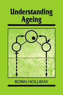 Understanding Ageing