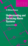 Understanding and Servicing Alarm Systems - Trimmer, H William