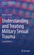 Understanding and Treating Military Sexual Trauma