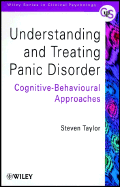 Understanding and Treating Panic Disorder: Cognitive-Behavioural Approaches