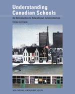 Understanding Canadian schools : an introduction to educational administration