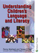 Understanding Childrens Language and Literacy