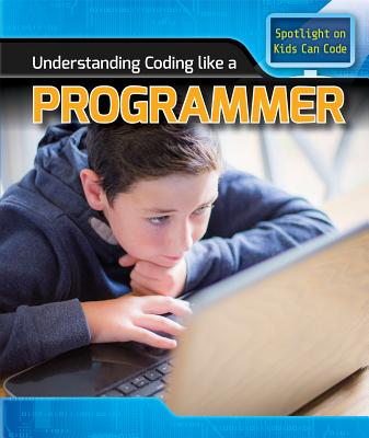 Understanding Coding Like a Programmer - Harris Ph D, Patricia