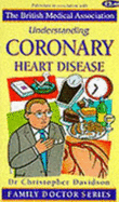 Understanding Coronary Heart Disease - Davidson, Christopher