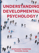 Understanding Developmental Psychology