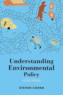 Understanding Environmental Policy - Cohen, Steven