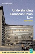 Understanding European Union Law 2/E