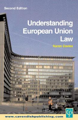 Understanding European Union Law 2/E - Davies, Karen