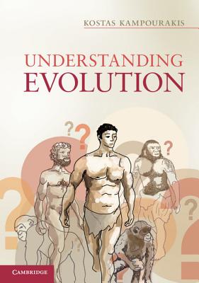 Understanding Evolution - Kampourakis, Kostas