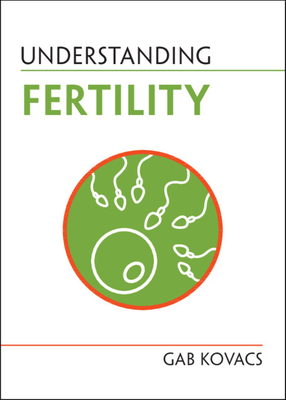 Understanding Fertility - Kovacs, Gab