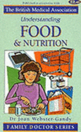 Understanding Food and Nutrition