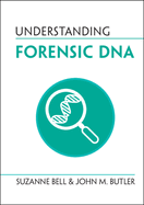 Understanding Forensic DNA