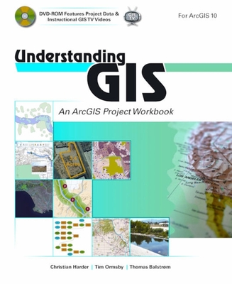 Understanding GIS: An Arcgis Project Workbook - Smith, David, and Strout, Nathan, and Harder, Christian