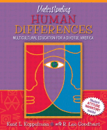 Understanding Human Differences: Multicultural Education for a Diverse America, Mylabschool Edition