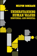 Understanding Human Values: Individual and Societal