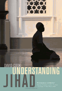 Understanding Jihad - Cook, David, Professor