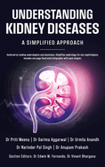Understanding Kidney Diseases: A Simplified Approach