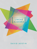 Understanding Linear Algebra