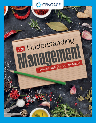 Understanding Management - Daft, Richard, and Marcic, Dorothy