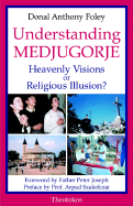 Understanding Medjugorje