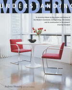 Understanding Modern: The Modern Home as it Was and is Today