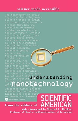 Understanding Nanotechnology - Scientific American