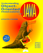 Understanding Object-Oriented Programming With Java: Updated Edition (New Java 2 Coverage): International Edition