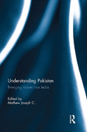 Understanding Pakistan: Emerging Voices from India