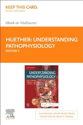 Understanding Pathophysiology - Elsevier eBook on Vitalsource (Retail Access Card) - Huether, Sue E, and McCance, Kathryn L, RN, PhD