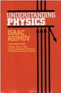 Understanding Physics - Asimov, Isaac