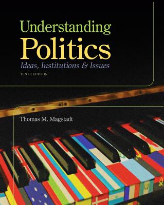 Understanding Politics - Magstadt, Thomas M