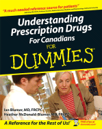 Understanding Prescription Drugs for Canadians for Dummies