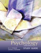 Understanding Psychology Study Guide Custom for Boston University - Ettinger, R.H.; Hofmann, Stefan G.
