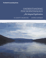 Understanding Psychopathology: An Integral Exploration