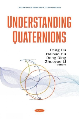 Understanding Quaternions - Du, Peng (Editor)