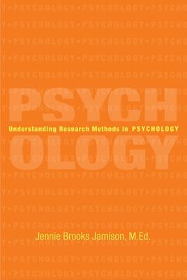 Understanding Research Methods in Psychology - Jamison, Jennie Brooks